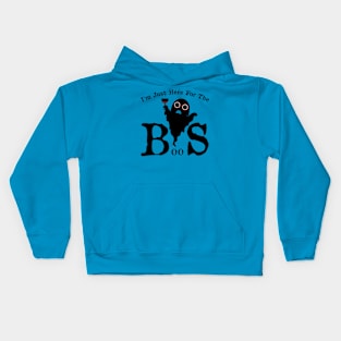 I'm Just Here For The Boos! Fun Funny Halloween Kids Hoodie